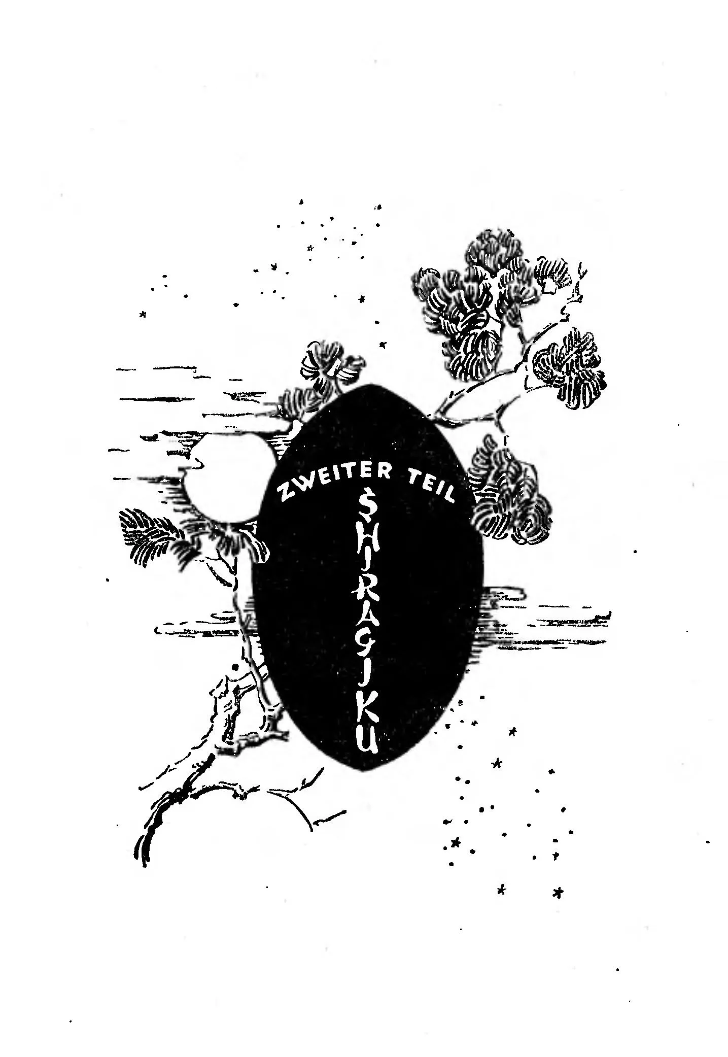 Part two, “Zweiter Teil: Shiragiku” — the title reversed out of a solid black oval like
a moon in eclipse, with chrysanthemum branches and a scatter of stars across a night
sky.